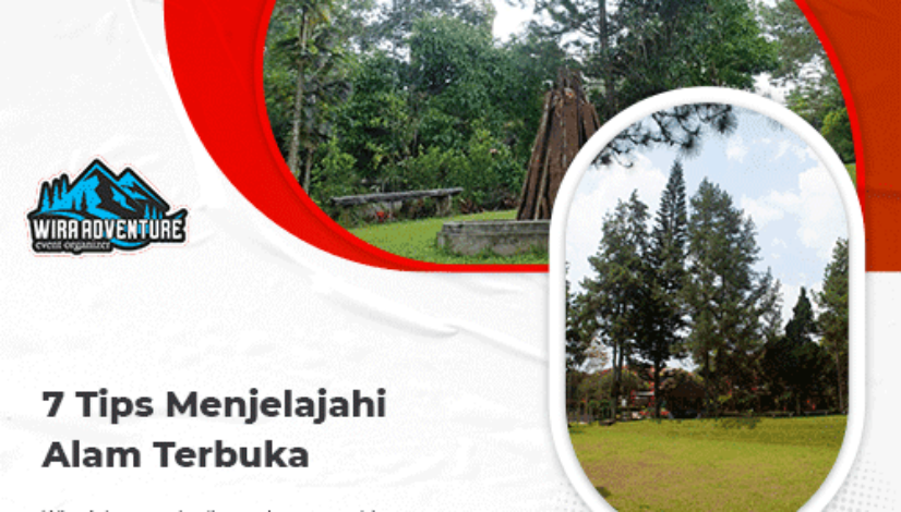 7-Tips-Menjelajahi-Alam-Terbuka