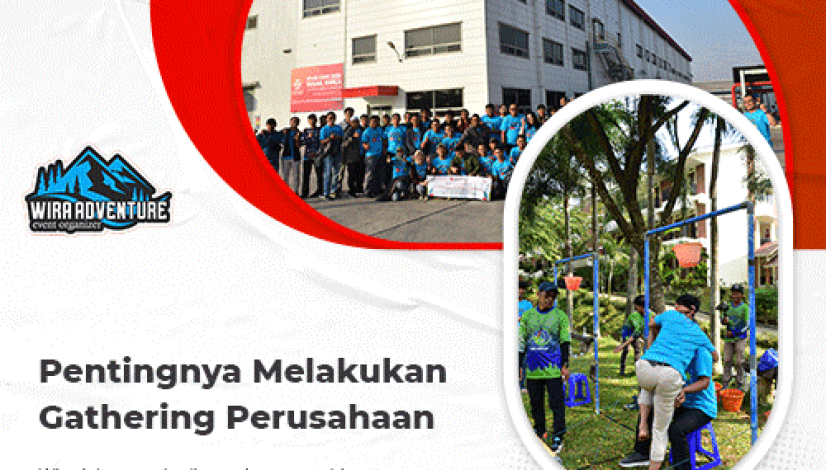 Pentingnya-Melakukan-Gathering-Perusahaan